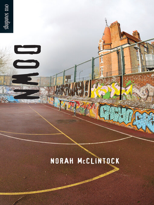 Title details for Down by Norah McClintock - Available